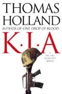 Cover of: KIA: A Dr. Kel McKelvey Novel