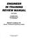 Cover of: Engineer in training review manual