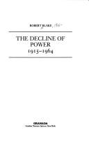 Cover of: The decline of power 1915-1964