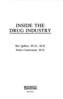 Cover of: Inside the drug industry