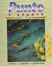Cover of: Punto y aparte: Spanish in review, moving towards fluency