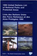 Cover of: 1990 United Nations list of national parks and protected areas = | 