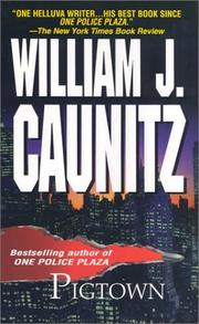 Cover of: Pigtown by William J. Caunitz, William J. Caunitz