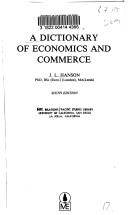 Cover of: A dictionary of economics and commerce