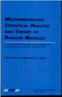 Cover of: Multidimensional statistical analysis and theory of random matrices | Eugene Lukacs Symposium (6th 1996 Bowling Green, Ohio)