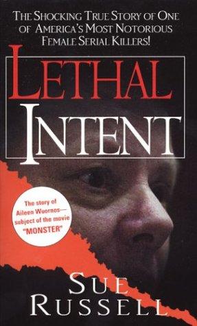 Lethal intent by Sue Russell