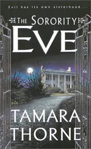 Cover of: The Sorority: Eve by Tamara Thorne, Tamara Thorne