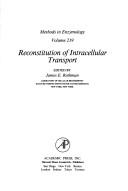 Reconstitution of intracellular transport by John N. Abelson, Melvin I. Simon