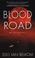 Cover of: Blood road