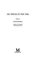 Oil prices in the 1990's by David Hawdon