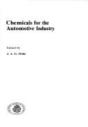 Cover of: Chemicals for the Automotive Industry (Special Publication (Royal Society of Chemistry (Great Britain)))