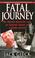 Cover of: Fatal journey