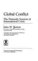 Global conflict by Burton, John W.