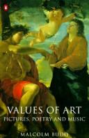 Cover of: Values of Art: Pictures, Poetry, and Music