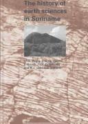 Cover of: The history of earth sciences in Suriname