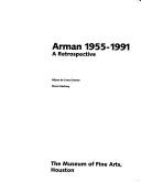 Cover of: Arman 1955-1991: a retrospective
