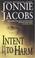 Cover of: Intent To Harm (Kali O'Brien Mysteries)