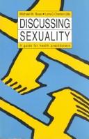 Cover of: Discussing Sexuality | Michael W. Ross