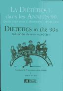 Cover of: Dietetics in the 90's by M.F. Moyal