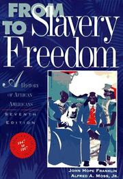 Cover of: From slavery to freedom by John Hope Franklin