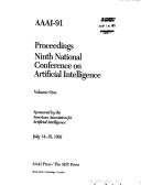 Cover of: AAAI-91: proceedings, Ninth National Conference on Artificial Intelligence