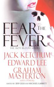 Cover of: Fear the Fever: The Hot Blood Series