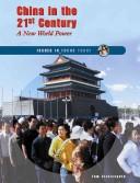 Cover of: China in the 21st Century: A New World Power (Issues in Focus Today)