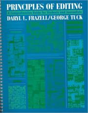 Cover of: Principles of Editing by Daryl L. Frazell, George Tuck