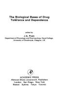 Cover of: The Biological Bases of Drug Tolerance and Dependence (Neuroscience Perspectives) by Joseph A. Pratt