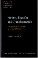 Motion, transfer and transformation by Loretta O'Connor