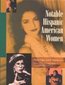 Cover of: Notable Hispanic American Women by Diane Telgen, Jim Kamp
