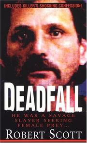 Cover of: Deadfall by Robert Scott