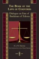 Cover of: The Book of the Laws of Countries: Dialogue on Fate of Bardaisan of Edessa
