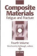 Cover of: Composite materials by Wayne W. Stinchcomb and Noel E. Ashbaugh, eds.