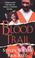 Cover of: Blood Trail (Pinnacle True Crime)