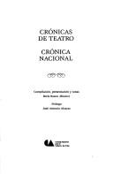 Cover of: Crónicas de teatro: Crónica nacional