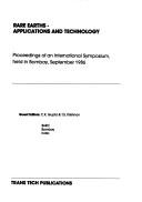 Rare earths -- applications and technology by International Symposium on Rare Earths--Applications and Technology (1986 Bombay, India)