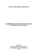 Cover of: Orden de Santiago en el siglo XV: la Provincia de Castilla