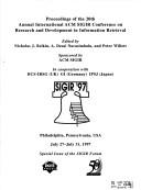 Cover of: SIGIR '97 by International ACMSIGIR Conference on Research & Development in Information Retrieval (20th 1997 Philadelphia, Pa.)