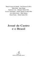 Josué de Castro e o Brasil by Seminário Josué de Castro e o Brasil (2001 Recife, Brazil)