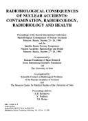 Cover of: Radiobiological consequences of nuclear accidents by International Conference - Radiobiological Consequences of Nuclear Accidents (2nd October 25-26, 1994 Moscow, Russia)
