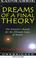 Cover of: Dreams of Final Theory