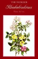 Cover of: The Smaller Rhododendrons