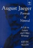 Cover of: August Jaeger: Portrait of Nimrod