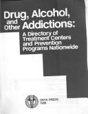 Cover of: Drug, Alcohol Oth Addictions
