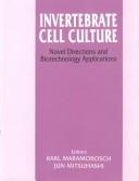 Cover of: Invertebrate Cell Culture by 