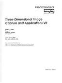 Cover of: Three-dimensional Image Capture and Applications VII (Proceedings of SPIE)