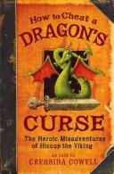 Cover of: How to cheat a dragon's curse by Cressida Cowell