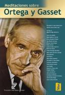 Cover of: Meditaciones sobre Ortega y Gasset