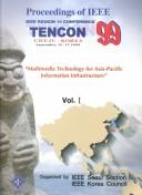 Cover of: Tencon 99: The 1999 IEEE Region 10 Conference Sept. 15-17, 1999 the Silla Cheju, Cheju Island, Korea  | Korea) IEEE TENCON